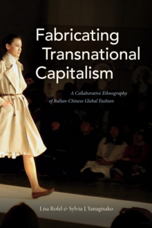Fabricating Transnational Capitalism