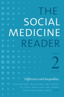 Image for Social Medicine Reader, Volume Ii, Third Edition: Differences and Inequalities, Volume 2