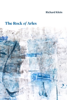 Image for The rock of Arles