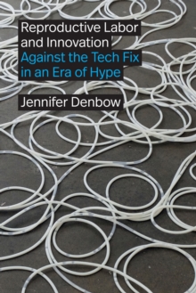 Image for Reproductive Labor and Innovation