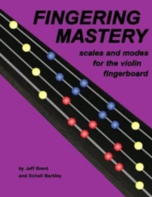 Image for Fingering Mastery - scales and modes for the violin fingerboard