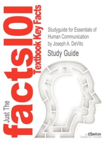 Image for Studyguide for Essentials of Human Communication by DeVito, Joseph A., ISBN 9780205491469