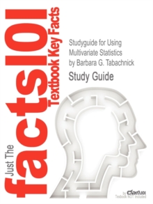 Image for Studyguide for Using Multivariate Statistics by Tabachnick, Barbara G., ISBN 9780205849574