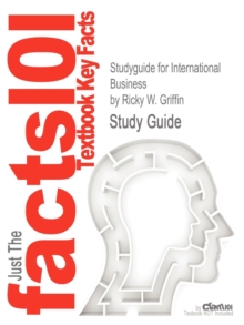 Image for Studyguide for International Business by Griffin, Ricky W., ISBN 9780132667876