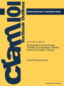 Image for Studyguide for Psychology : Themes and Variations, Briefer Version by Weiten, Wayne