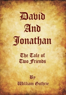 David and Jonathan: The Tale of Two Friends