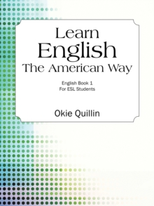 Image for Learn English the American Way : English Book 1 for ESL Students