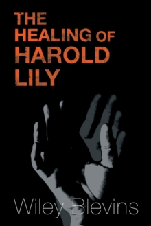 Image for The Healing of Harold Lily