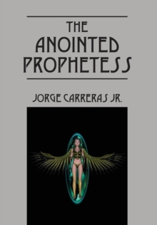 Image for The Anointed Prophetess
