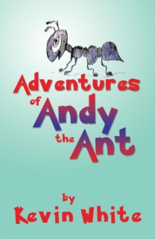 Image for Adventures of Andy the Ant