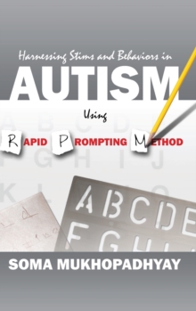 Image for Harnessing Stims and Behaviors in Autism Using Rapid Prompting Method