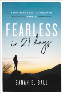 Fearless in 21 Days