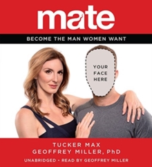 Image for Mate : Become the Man Women Want