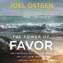Image for The power of favor  : the force that will take you where you can't go on your own