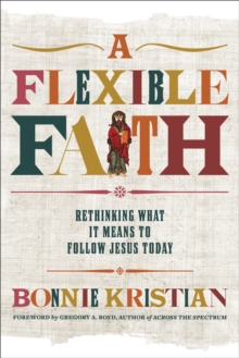 Flexible Faith