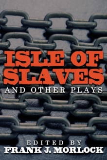 Image for Isle of Slaves and Other Plays