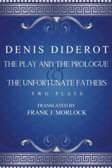 Image for The Play and the Prologue & the Unfortunate Fathers
