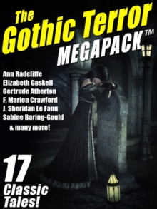 Image for Gothic Terror MEGAPACK (TM): 17 Classic Tales