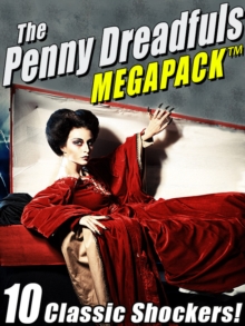 Image for Penny Dreadfuls MEGAPACK (TM): 10 Classic Shockers!