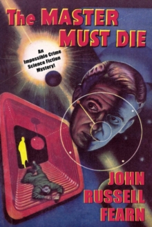 Image for Adam Quirk #1 : The Master Must Die -- A Science Fiction Detective Story