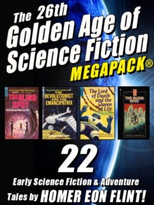 Image for 26th Golden Age of Science Fiction MEGAPACK (R): Homer Eon Flint