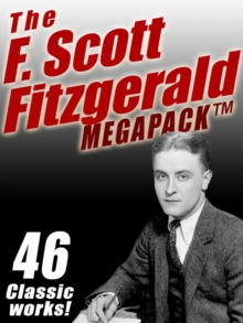 Image for F. Scott Fitzgerald Megapack: 46 Classic Works