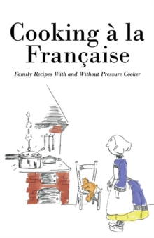 Image for Cooking a la Francaise