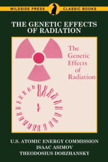 Image for The Genetic Effects of Radiation