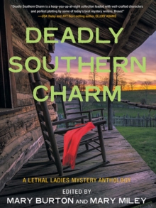 Image for Deadly Southern Charm: A Lethal Ladies Mystery Anthology