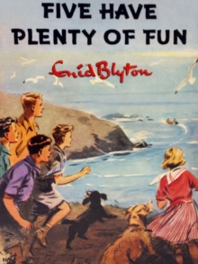 Image for Five Have Plenty of Fun: Famous Five #14