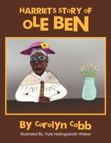 Image for Harriet's Story of OLE Ben