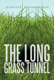 Image for The Long Grass Tunnel