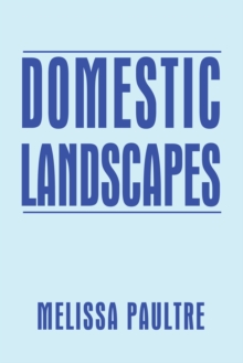 Image for Domestic Landscapes