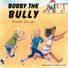 Image for ''Bobby The Bully''