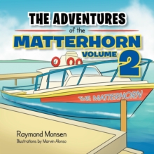 Image for The Adventures of the Matterhorn-Book 2 : Volume 2