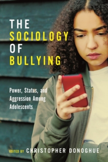 Image for The Sociology of Bullying