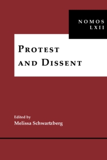 Image for Protest and Dissent : NOMOS LXII