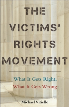 Image for The Victims’ Rights Movement