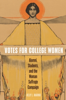 Image for Votes for College Women