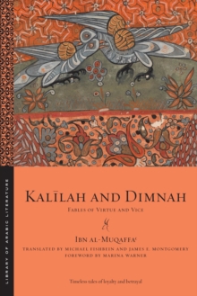 Image for Kalåilah and Dimnah  : fables of virtues and vice