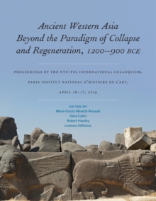Image for Ancient Western Asia Beyond the Paradigm of Collapse and Regeneration (1200-900 BCE)