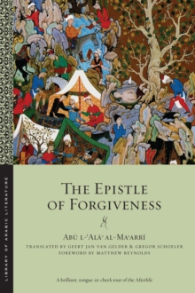 Image for The epistle of forgiveness  : with the Epistle of Ibn al-QarihVolume 1 and 2