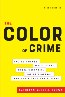 Image for The Color of Crime, Third Edition