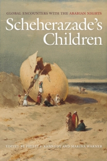 Image for Scheherazade's children  : global encounters with The Arabian Nights