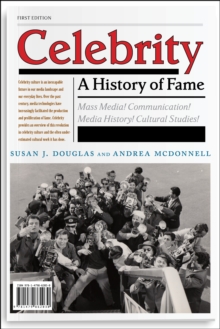 Image for Celebrity  : a history of fame