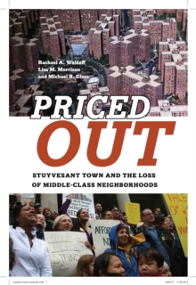 Image for Priced Out: Stuyvesant Town and the Loss of Middle-Class Neighborhoods