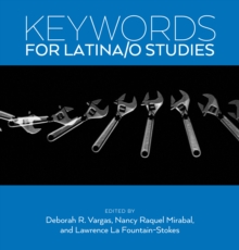 Image for Keywords for Latina/o Studies