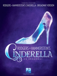 Rodgers & Hammerstein’s Cinderella on Broadway