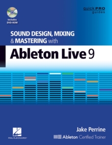 Image for Sound design, mixing and mastering with Ableton Live 9