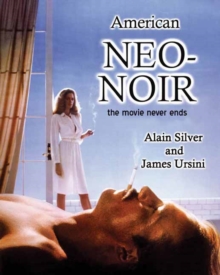 Image for American neo-noir  : the movie never ends